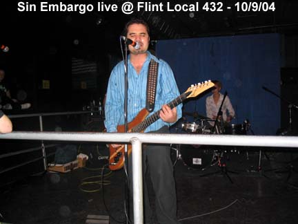 Sin Embargo live at Flint Local 432 - 10/9/04